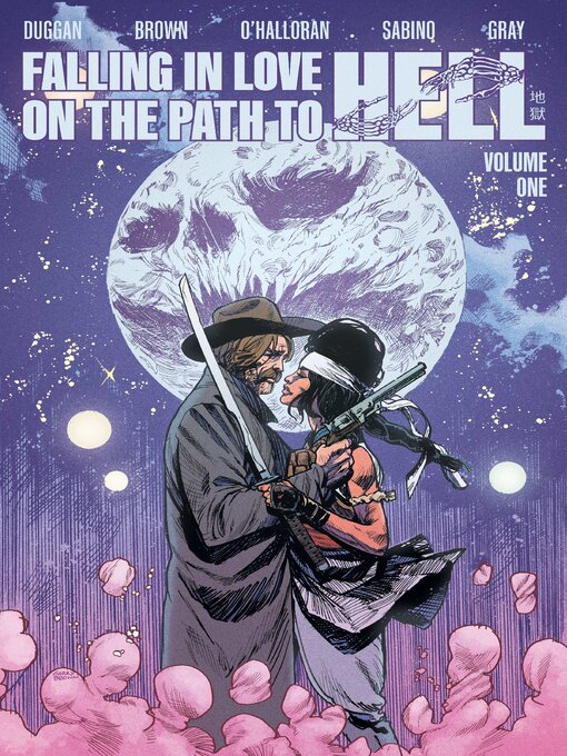 Title details for Falling in Love on the Path to Hell (2024), Volume 1 by Gerry Duggan - Available